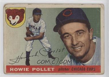 1955 Topps - [Base] #76 - Howie Pollet [Poor to Fair]