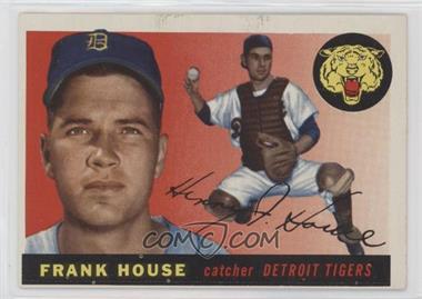 1955 Topps - [Base] #87 - Frank House