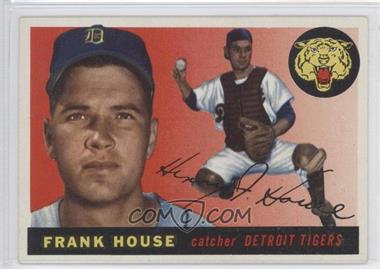 1955 Topps - [Base] #87 - Frank House