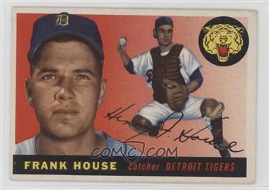 1955 Topps - [Base] #87 - Frank House