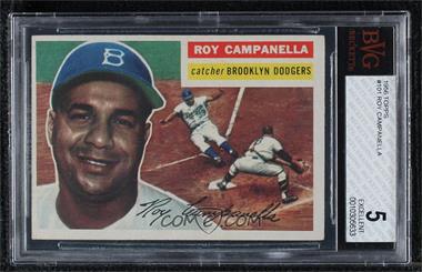1956 Topps - [Base] #101.1 - Roy Campanella (Gray Back) [BVG 5 EXCELLENT]