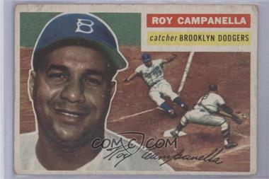 1956 Topps - [Base] #101.1 - Roy Campanella (Gray Back) [Good to VG‑EX]