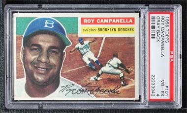 1956 Topps - [Base] #101.1 - Roy Campanella (Gray Back) [PSA 4 VG‑EX]