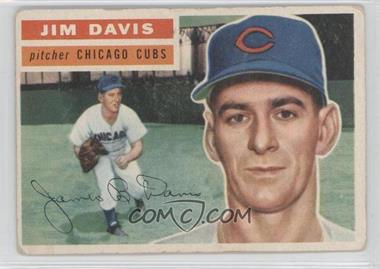 1956 Topps - [Base] #102.1 - Jim Davis (Gray Back)