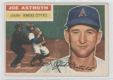 1956 Topps - [Base] #106.1 - Joe Astroth (Gray Back) [Poor to Fair]