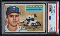 Eddie Mathews (Gray Back) [PSA 2 GOOD (MC)]