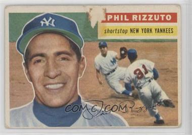 1956 Topps - [Base] #113.1 - Phil Rizzuto (Gray Back) [Poor to Fair]