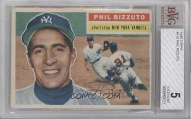 1956 Topps - [Base] #113.1 - Phil Rizzuto (Gray Back) [BVG 5 EXCELLENT]