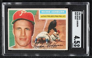 1956 Topps - [Base] #120.1 - Richie Ashburn (Gray Back) [SGC 4.5 VG/EX+]