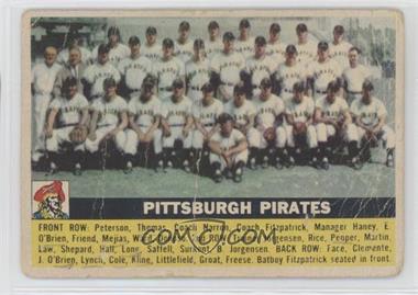 1956 Topps - [Base] #121.1 - Pittsburgh Pirates Team (Gray Back)