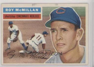 1956 Topps - [Base] #123.1 - Roy McMillan (Gray Back)