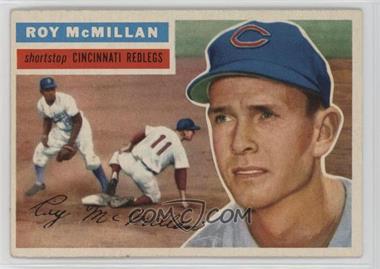 1956 Topps - [Base] #123.1 - Roy McMillan (Gray Back)