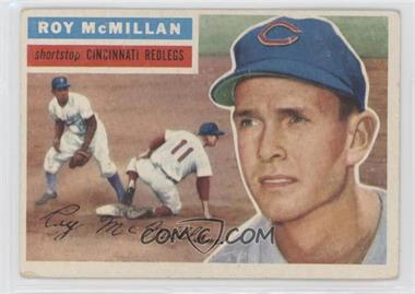 1956 Topps - [Base] #123.1 - Roy McMillan (Gray Back)