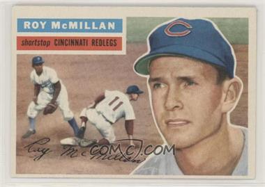 1956 Topps - [Base] #123.1 - Roy McMillan (Gray Back)