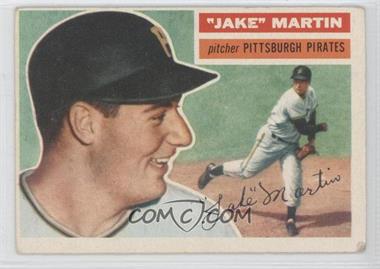 1956 Topps - [Base] #129.1 - "Jake" Martin (Gray Back) [Noted]