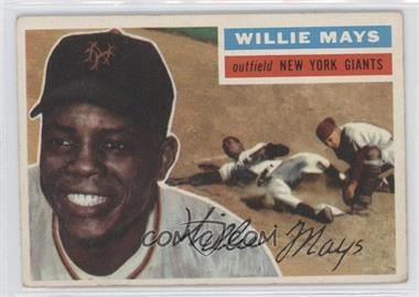 1956 Topps - [Base] #130.1 - Willie Mays (Gray Back) [Good to VG‑EX]