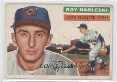 1956 Topps - [Base] #133.1 - Ray Narleski (Gray Back) [Good to VG‑EX]