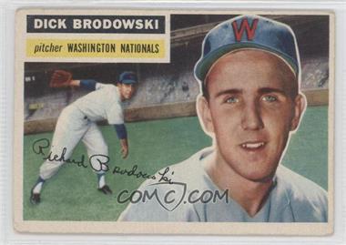 1956 Topps - [Base] #157.1 - Dick Brodowski (Gray Back) [Good to VG‑EX]