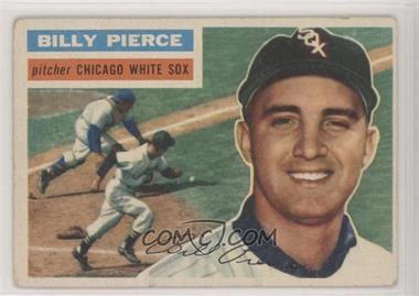 1956 Topps - [Base] #160.1 - Billy Pierce (Gray Back)