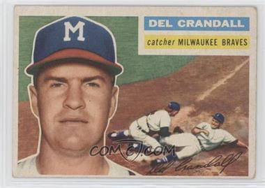 1956 Topps - [Base] #175.1 - Del Crandall (Gray Back) [Good to VG‑EX]