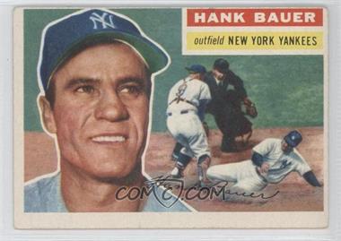1956 Topps - [Base] #177.1 - Hank Bauer (Gray Back) [Noted]