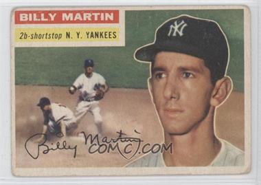 1956 Topps - [Base] #181 - Billy Martin [Good to VG‑EX]