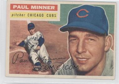 1956 Topps - [Base] #182 - Paul Minner