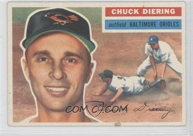 1956 Topps - [Base] #19.1 - Chuck Diering (Gray Back) [Good to VG‑EX]