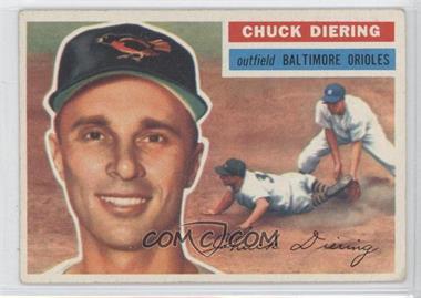 1956 Topps - [Base] #19.1 - Chuck Diering (Gray Back)