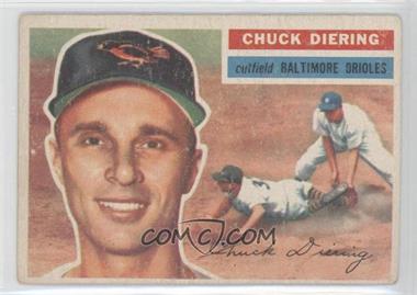 1956 Topps - [Base] #19.2 - Chuck Diering (White Back) [Good to VG‑EX]
