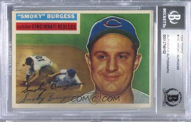 1956 Topps - [Base] #192 - Smoky Burgess [BAS BGS Authentic]