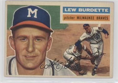1956 Topps - [Base] #219 - Lew Burdette