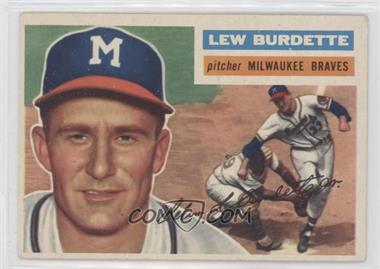 1956 Topps - [Base] #219 - Lew Burdette