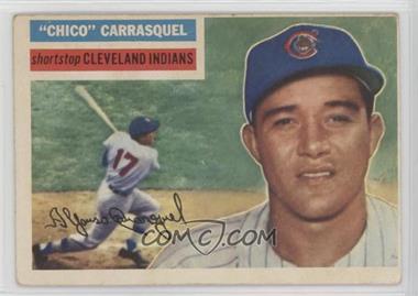 1956 Topps - [Base] #230 - Chico Carrasquel