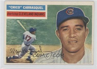 1956 Topps - [Base] #230 - Chico Carrasquel