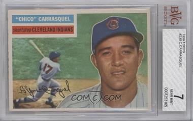 1956 Topps - [Base] #230 - Chico Carrasquel [BVG 7 NEAR MINT]