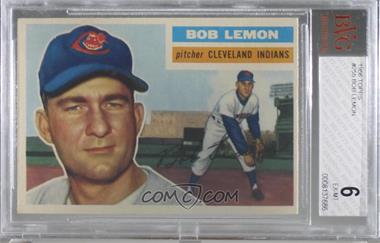 1956 Topps - [Base] #255 - Bob Lemon [BVG 6 EX‑MT]