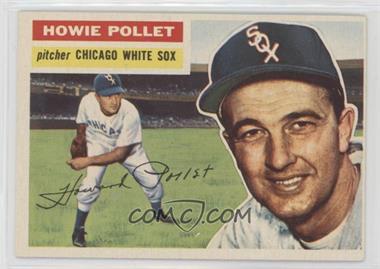 1956 Topps - [Base] #262 - Howie Pollet