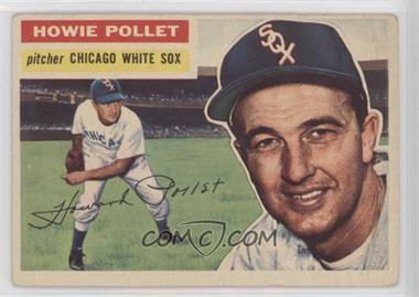 1956 Topps - [Base] #262 - Howie Pollet