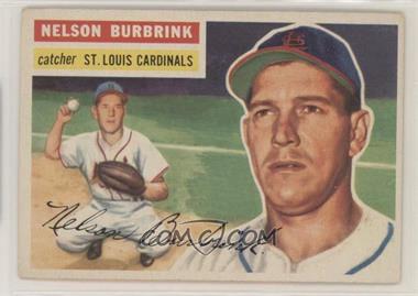 1956 Topps - [Base] #27.1 - Nelson Burbrink (Gray Back)