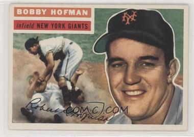 1956 Topps - [Base] #28.1 - Bobby Hofman (Gray Back)