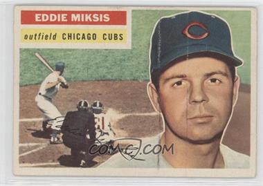 1956 Topps - [Base] #285 - Eddie Miksis