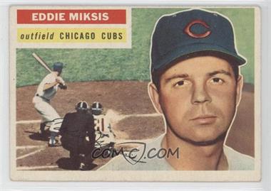 1956 Topps - [Base] #285 - Eddie Miksis