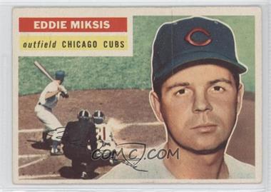 1956 Topps - [Base] #285 - Eddie Miksis