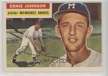 1956 Topps - [Base] #294 - Ernie Johnson