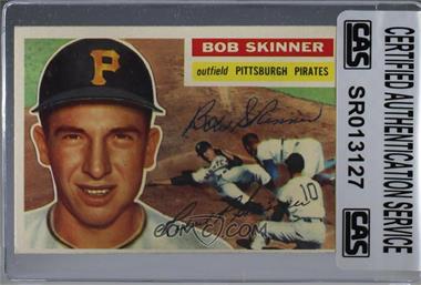 1956 Topps - [Base] #297 - Bob Skinner [CAS Certified Sealed]