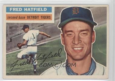 1956 Topps - [Base] #318 - Fred Hatfield [Good to VG‑EX]