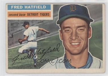 1956 Topps - [Base] #318 - Fred Hatfield [Good to VG‑EX]