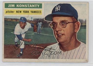 1956 Topps - [Base] #321 - Jim Konstanty [Poor to Fair]