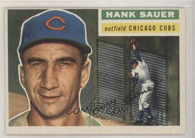 1956 Topps - [Base] #41.1 - Hank Sauer (Gray Back)